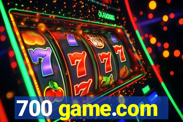 700 game.com